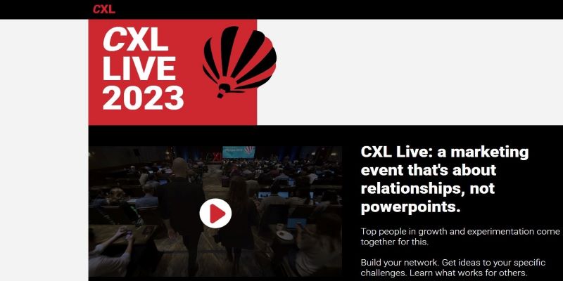 An overview of CXL Live 2023 Growth Marketing Conference Main page