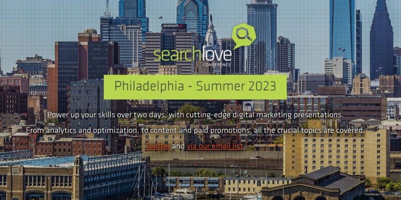 An overview of Search Love Conference Philadelphia 2023 Growth Marketing Conference Main page
