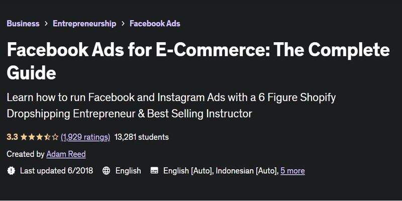 An overview of the Facebook Ads for E-Commerce The Complete Guide course