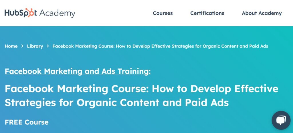 An overview of the Facebook Marketing and Ads Training HubSpot Academy course 
