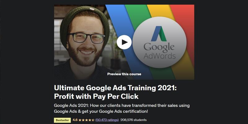 An overview of Udemy Ultimate Google Ads Training 2021 course main page